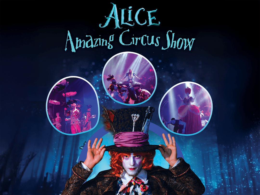 Alice Amazing Circus Show